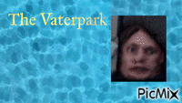 the vaterpark - GIF animate gratis