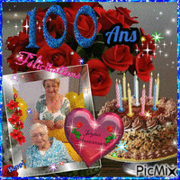 Joyeux anniversaire pour tes 100 ans
