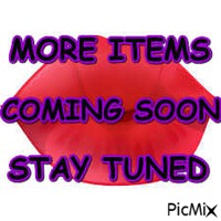 MORE ITEMS COMING SOON STAY TUNED - Gratis animeret GIF