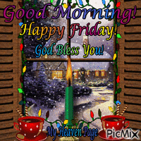 Good Morning! Happy Friday! God Bless You! - Безплатен анимиран GIF