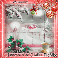 23 December. Good Morning. Tomorrow is Christmas eve GIF animado