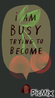 BUSY BECOME 动画 GIF