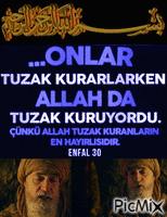 ALLAH TUZAK KURANLARIN EN HAYIRLISIDIR. ENFAL SURESi 30 MELAEN - 無料のアニメーション GIF