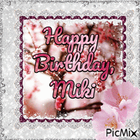 Happy Birthday, Miki - Gratis animerad GIF