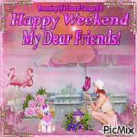 HappyWeekend My Dear Friends! анимирани ГИФ