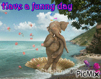 Have a funny day - Ingyenes animált GIF