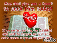 May God give you a Heart to seek Jesus today! - Gratis animeret GIF