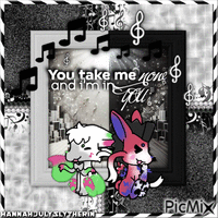 [♫]You take me now and I'm in you[♫] GIF animata