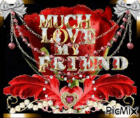 much love my friend - GIF animado grátis