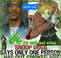 Alphonse elric can outsmoke snoop dogg anyday animasyonlu GIF