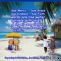 Mercy, Grace, Kindness Animated GIF