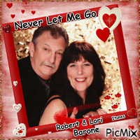 Never Let Me Go By Robert and Lori Barone geanimeerde GIF