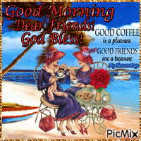 Good Morning Dear Friends! God Bless! - Gratis animeret GIF