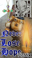 Never Lose Hope - Безплатен анимиран GIF