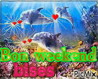 bon weekend , bises - Ücretsiz animasyonlu GIF
