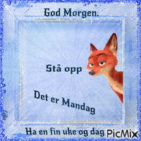 Good Morning. Its Monday, have a nice week and day - Ingyenes animált GIF