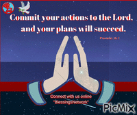 Commit your actions to the Lord. GIF animé