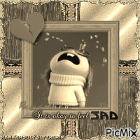 ♠Remember, it is okay to feel sad♠ - Безплатен анимиран GIF