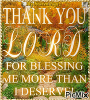THANK You Lord For BLESSING ME MORE THAN I DESERVE!! - Darmowy animowany GIF