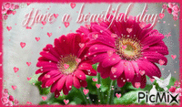 Have a beautiful day - GIF animate gratis