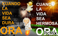 CUANDO LA VIDA SEA DURA ORA - Безплатен анимиран GIF