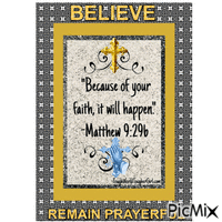Believe. Remain Prayerful. анимированный гифка