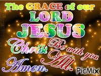 Grace Of Lord Jesus Be with you! - Ingyenes animált GIF