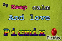 Keep calm and love picmix - Zdarma animovaný GIF