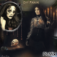Concours : Evil mirror