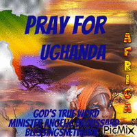 Pray for Ughanda,Africa