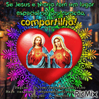 Se Jesus e Maria tem um lugar especial no seu coração, compartilha! - GIF animado grátis
