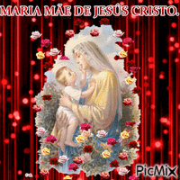 MARIA MÃE DE JESÚS CRISTO. animoitu GIF