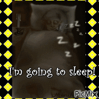 I'm going to sleep! анимированный гифка