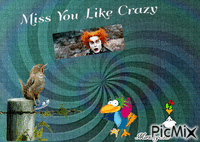 Miss You Like Crazy animovaný GIF