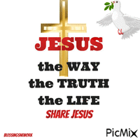Jesus the way the truth the life #BlessingsNetwork - Free animated GIF