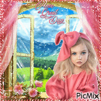 Have a Great Day. Girl in pink. Window