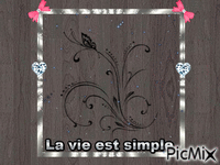 La vie est simple - Бесплатни анимирани ГИФ
