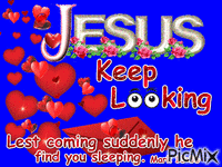 Keep Watch! Jesus is returning! анимиран GIF