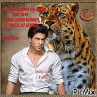 Shahrukh Khan mit Tier und Zitat