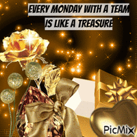 EVERY MONDAY WITH A TEAM IS LIKE A TREASURE animuotas GIF