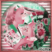 I Like My Coffee Black Animated GIF