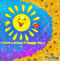 have a sunny & happy day - Безплатен анимиран GIF