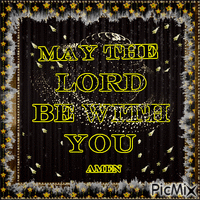 May The Lord Be With You Animiertes GIF