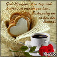 Good Morning. Enjoy your coffee. Wish you a very nice friday. - GIF animasi gratis