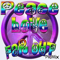 Peace Love Far Out - Gratis animerad GIF