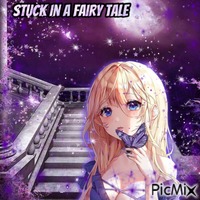 Stuck In A Fairy Tale - GIF animé gratuit