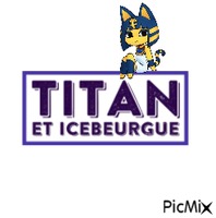 TITAN ET ICEBEURGUE ankha GIF animé