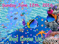 SUNDAY JUNE 12TH, 2016 GOD LOVES US - Бесплатный анимированный гифка