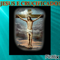 JESUS ´É CRUZÇIFICADO! animasyonlu GIF