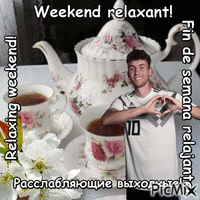 Relaxing weekend!wd Animiertes GIF